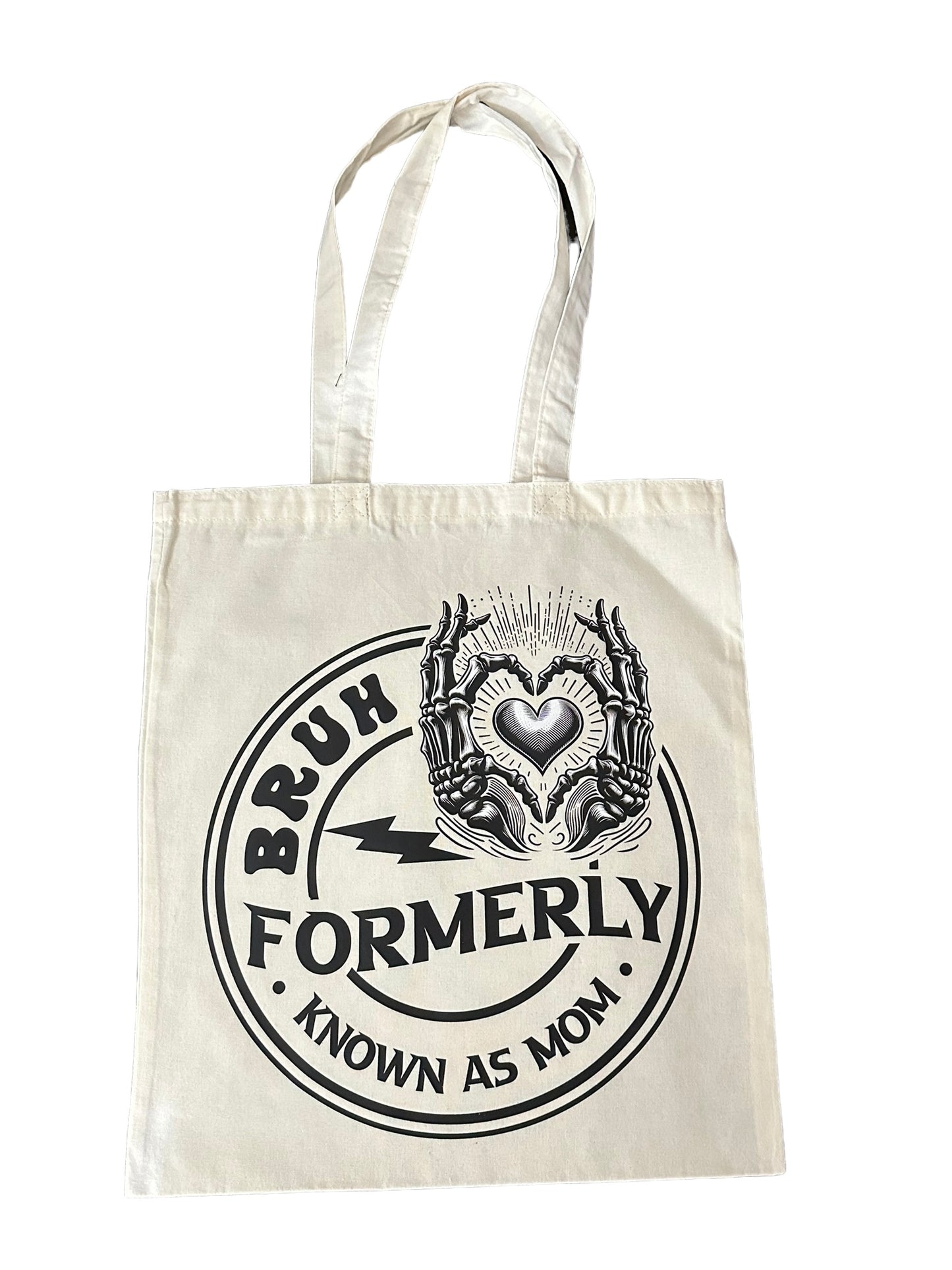 Custom Natural Canvas Shopping Bag - Bruh Formerly Known as Mom